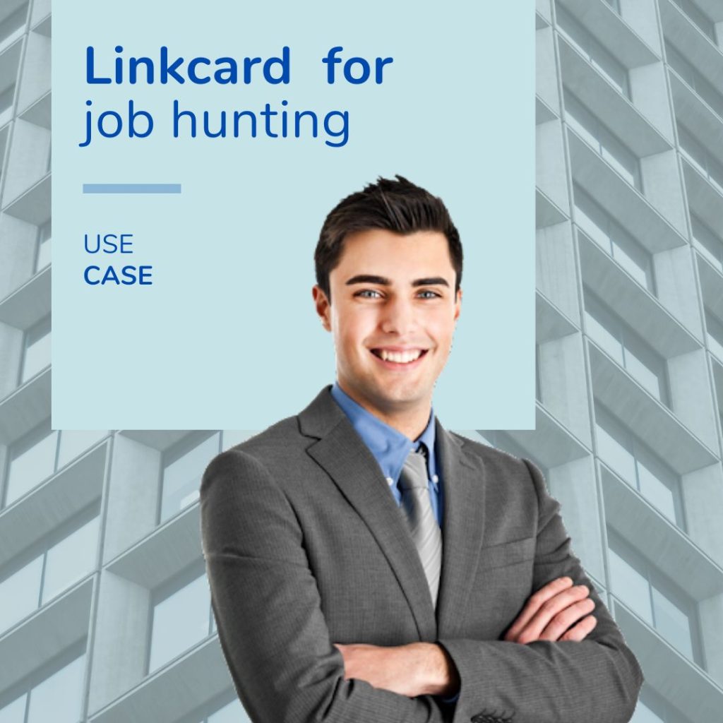 Job hunting with Linkcard